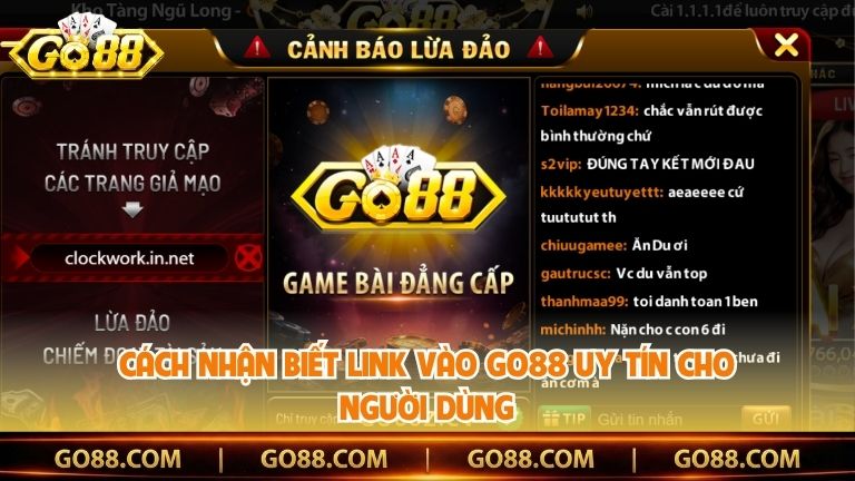 Cách nhận biết link vào Go88 uy tín cho người dùng