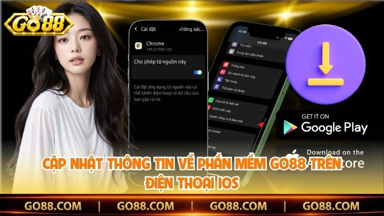 Cập nhật thông tin về phần mềm Go88 trên điện thoại IOS