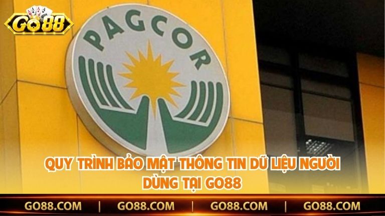 Quy trình bảo mật thông tin dữ liệu người dùng tại Go88